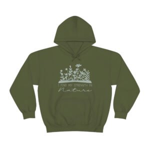 I find my strength in Nature, green hoodie with botanical print.